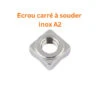 1 X Écrou à Souder Carré M8 Inox A2 -Vis-express Soldes ecrou a souder carre m8 inox a2